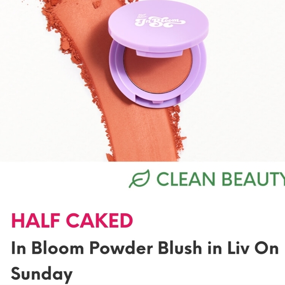 NEW Half Caked in bloom blush in ' Liv On Sundy '